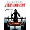 A D. 2006 Avoiding Doomsday door Ian Bell