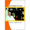 A Dermatologist's Case Book door Edward S. Peterka Md Ms