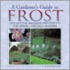 A Gardener's Guide To Frost