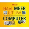 Haal meer uit uw computer