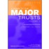 A Guide To The Major Trusts