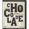 Ik smelt... het lekkerste boek over chocolade