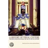 A History Of Visual Culture door Onbekend