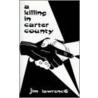 A Killing in Carter Country by Jim Lawrence