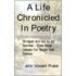A Life Chronicled In Poetry