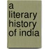 A Literary History Of India