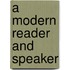 A Modern Reader And Speaker