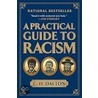 A Practical Guide to Racism door Gregory 1irschling