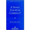 A Single European Currency? door Jeffrey Gedmin