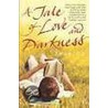 A Tale Of Love And Darkness door Amos Cz