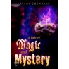 A Tale Of Magic And Mystery by Kerry Cochrane