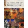 A Timeline Of Irish History door Richard Killeen