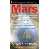 A Traveller's Guide To Mars door William K. Hartmann