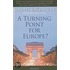 A Turning Point For Europe?