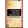 A Unique Ephrata Manuscript door Conrad Beissel