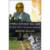 A Whole Different Ball Game door Marvin Miller