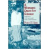 A Woman's Quest For Science door Peter H. Hare