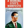 A Working Stiff's Manifesto door Iain Levison