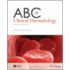 Abc Of Clinical Haematology