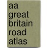 Aa Great Britain Road Atlas door Aa Publishing