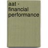 Aat - Financial Performance door Bpp Learning Media Ltd