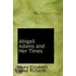 Abigail Adams And Her Times