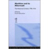 Abolition And Its Aftermath by David Richardson