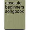 Absolute Beginners Songbook door Onbekend
