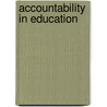 Accountability in Education door Robert Wagner