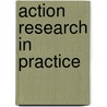 Action Research in Practice by Stephen Kemmis