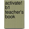 Activate! B1 Teacher's Book door Clare Walsh