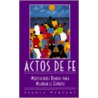 Actos de Fe (Acts of Faith) door Iyanla Vanzant