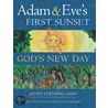 Adam And Eve's First Sunset by Sandy Eisenberg Sasso