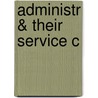 Administr & Their Service C door Naimah S. Talib