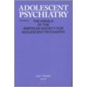 Adolescent Psychiatry, V.26 by Lois T. Flaherty