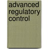 Advanced Regulatory Control door David W. Spitzer