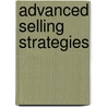 Advanced Selling Strategies door Brian Tracy