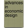 Advances In Economic Design by Semih Koray