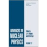 Advances In Nuclear Physics door J.W. Negele