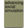Advancing Social Simulation by Unknown