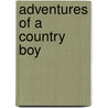 Adventures Of A Country Boy door Jacob Abbott