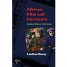 African Film And Literature door Lindiwe Dovey