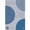 Agents Of The Welfare State by Christopher J. Jewell
