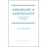 Agrarians and 'Aristocrats' by John Ashworth