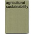 Agricultural Sustainability