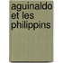 Aguinaldo Et Les Philippins