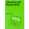 Alienation and Regeneration door Nurit Govrin