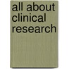 All About Clinical Research door Biomedical Solar Biomedical