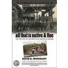 All That Is Native And Fine door David E. Whisnant