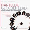 Hartelijk gefaciliteerd